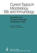 Cover: Specificity and Function of Clonally Developing T Cells - Springer