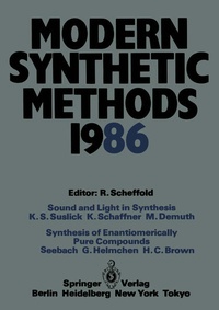 Enlarge image Cover: Modern Synthetic Methods 1986 - Springer
