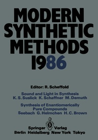 Enlarge image Cover: Modern Synthetic Methods 1986 - Springer