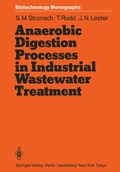 Cover: Anaerobic Digestion Processes in Industrial Wastewater Treatment - Springer