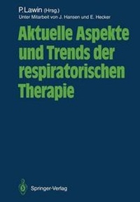 Abbildung von: Aktuelle Aspekte und Trends der respiratorischen Therapie - Springer