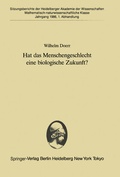 Cover: Hat das Menschengeschlecht eine biologische Zukunft? - Springer