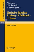 Cover: S&eacute;minaire d'Analyse P. Lelong - P. Dolbeault - H. Skoda - Springer