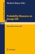 Cover: Probability Measures on Groups VIII - Springer