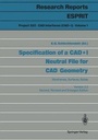 Cover: Specification of a CAD * I Neutral File for CAD Geometry - Springer