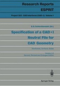Enlarge image Cover: Specification of a CAD * I Neutral File for CAD Geometry - Springer