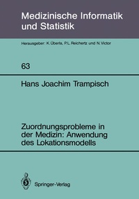 Abbildung von: Zuordnungsprobleme in der Medizin: Anwendung des Lokationsmodells - Springer