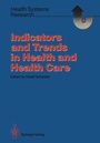 Bild: Indicators and Trends in Health and Health Care - Springer