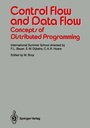 Cover: Control Flow and Data Flow: Concepts of Distributed Programming - Springer