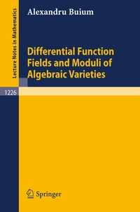 Abbildung von: Differential Function Fields and Moduli of Algebraic Varieties - Springer