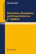 Cover: Derivations, Dissipations and Group Actions on C*-algebras - Springer