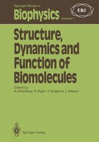 Enlarge image Cover: Structure, Dynamics and Function of Biomolecules - Springer