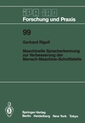 Cover: Maschinelle Spracherkennung zur Verbesserung der Mensch-Maschine-Schnittstelle - Springer