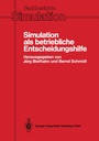 Cover: Simulation als betriebliche Entscheidungshilfe - Springer