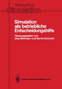 Abbildung von: Simulation als betriebliche Entscheidungshilfe - Springer