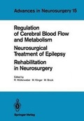 Cover: Regulation of Cerebral Blood Flow and Metabolism. Neurosurgical Treatment of Epilepsy. Rehabilitation in Neurosurgery - Springer