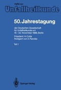 Abbildung von: 50. Jahrestagung der Deutschen Gesellschaft für Unfallheilkunde e.V. - Springer