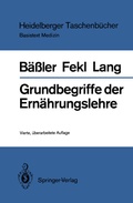 Cover: Grundbegriffe der Ern&auml;hrungslehre - Springer