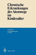 Cover: Chronische Erkrankungen der Atemwege im Kindesalter - Springer
