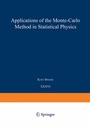 Cover: Applications of the Monte Carlo Method in Statistical Physics - Springer