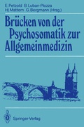 Cover: Br&uuml;cken von der Psychosomatik zur Allgemeinmedizin - Springer