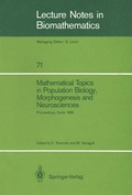 Cover: Mathematical Topics in Population Biology, Morphogenesis and Neurosciences - Springer