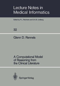 Enlarge image Cover: A Computational Model of Reasoning from the Clinical Literature - Springer