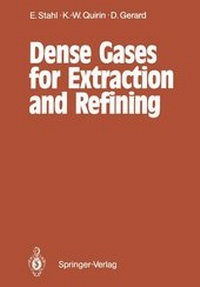 Enlarge image Cover: Dense Gases for Extraction and Refining - Springer