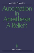Abbildung von: Automation in Anesthesia - A Relief? - Springer