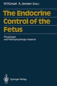Enlarge image Cover: The Endocrine Control of the Fetus - Springer