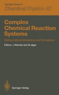 Enlarge image Cover: Complex Chemical Reaction Systems - Springer