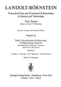 Cover: Total Cross-Sections for Reactions of High Energy Particles (Including Elastic, Topological, Inclusive and Exclusive Reactions) / Totale Wirkungsquerschnitte f&uuml;r Reaktionen hochenergetischer Teilchen (einschlie&szlig;lich elastischer,topologischer, inklusiver u - Springer