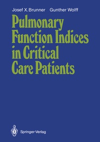 Abbildung von: Pulmonary Function Indices in Critical Care Patients - Springer