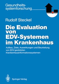 Abbildung von: Die Evaluation von EDV-Systemen im Krankenhaus - Springer