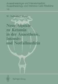 Abbildung von: Neue Aspekte zu Ketamin in der Anaesthesie, Intensiv- und Notfallmedizin - Springer