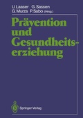 Cover: Pr&auml;vention und Gesundheitserziehung - Springer