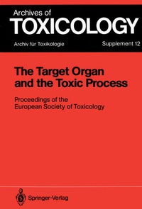 Enlarge image Cover: The Target Organ and the Toxic Process - Springer