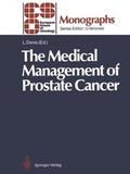Cover: The Medical Management of Prostate Cancer - Springer
