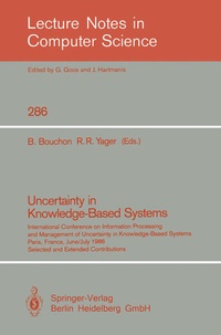 Enlarge image Cover: Uncertainty in Knowledge-Based Systems - Springer