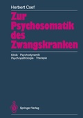 Cover: Zur Psychosomatik des Zwangskranken - Springer