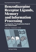 Cover: Benzodiazepine Receptor Ligands, Memory and Information Processing - Springer
