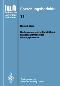 Abbildung von: Rechnerunterstützte Entwicklung flexibel automatisierter Montageprozesse - Springer