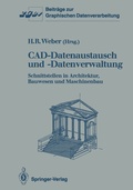Cover: CAD-Datenaustausch und -Datenverwaltung - Springer