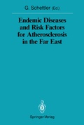 Cover: Endemic Diseases and Risk Factors for Atherosclerosis in the Far East - Springer