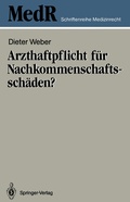 Cover: Arzthaftpflicht f&uuml;r Nachkommenschaftssch&auml;den? - Springer