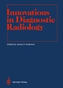 Cover: Innovations in Diagnostic Radiology - Springer