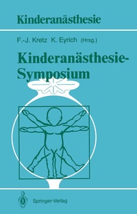 Abbildung von: Kinderanästhesie - Symposium - Springer