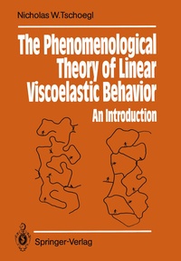 Abbildung von: The Phenomenological Theory of Linear Viscoelastic Behavior - Springer