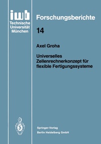 Abbildung von: Universelles Zellenrechnerkonzept für flexible Fertigungssysteme - Springer