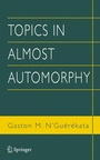 Cover: Topics in Almost Automorphy - Springer